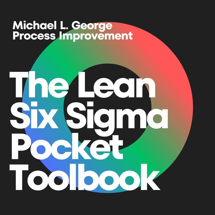 cover art for Unveiling Operational Excellence: The Lean Six Sigma Journey