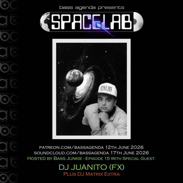 cover art for Spacelab Ep 16 with DJ Juanito (FX) plus DJ Matrix Catch up
