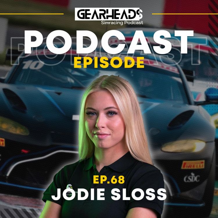 cover art for #68 - The Unstoppable Rise of Jodie Sloss: Motorsport's Next Big Star