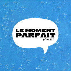 cover art for Le Moment Parfait