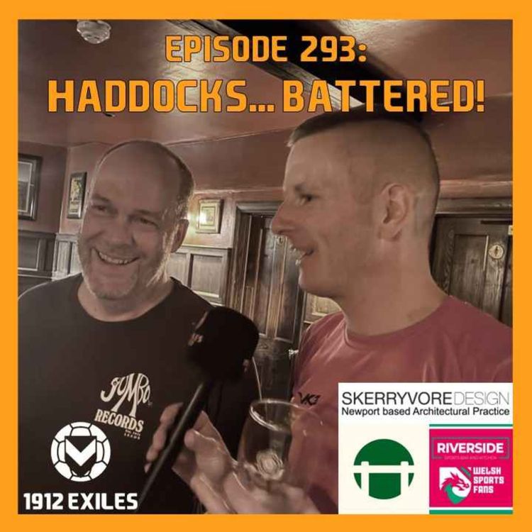 cover art for #293: Haddocks... battered!