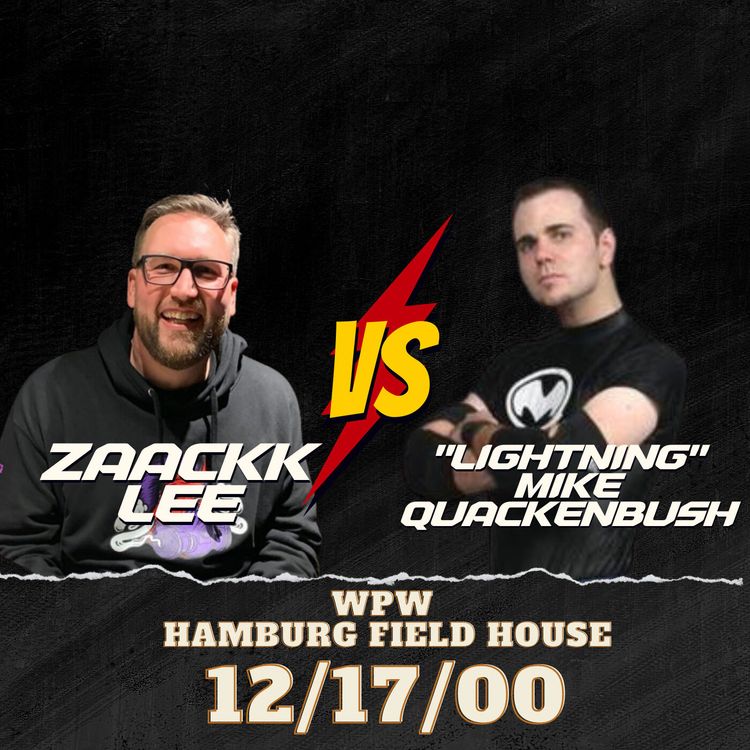 cover art for #93 - Zaackk Lee vs Mike Quackenbush with Deluxe Edition