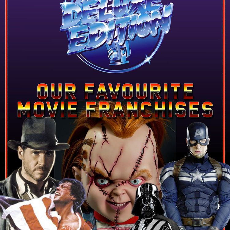 cover art for #65 - Our Favorite Franchises