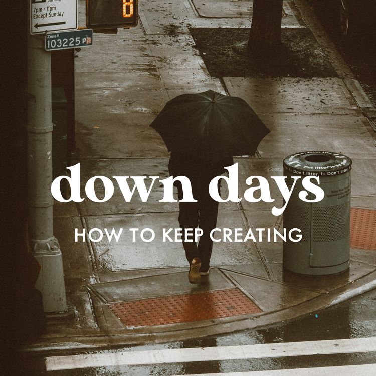 cover art for We All Have Down Days