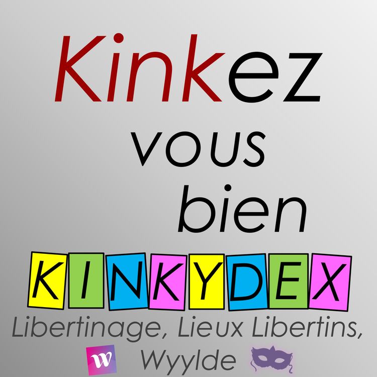 cover art for KVB 1.15 - C - Kinkydex 2 - Libertinage, Lieux libertins, Wyylde