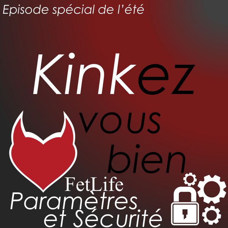 cover art for KVB 2.24 - E - Fetlife - Sécurité et Paramètres