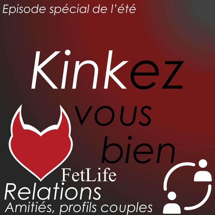 cover art for KVB 2.24 - I - Fetlife - Relations