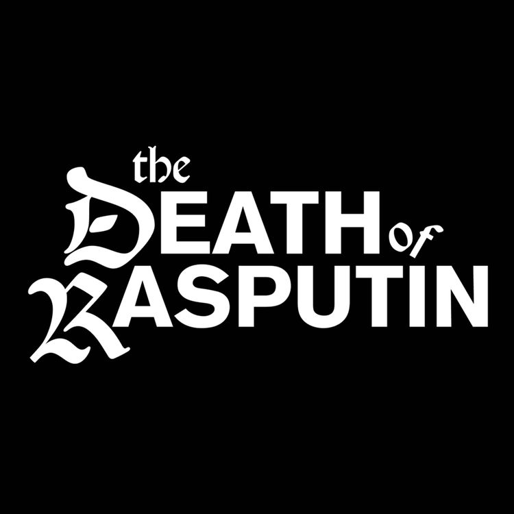cover art for The Death of Rasputin (with Ashley Brett Chipman and Hope Youngblood)