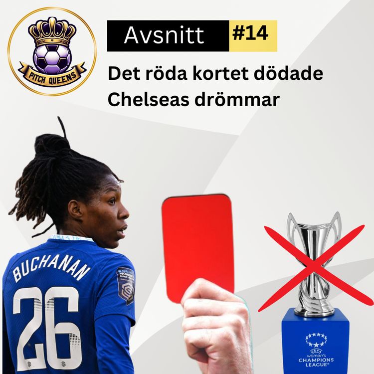 cover art for 14. Det röda kortet dödade Chelseas drömmar