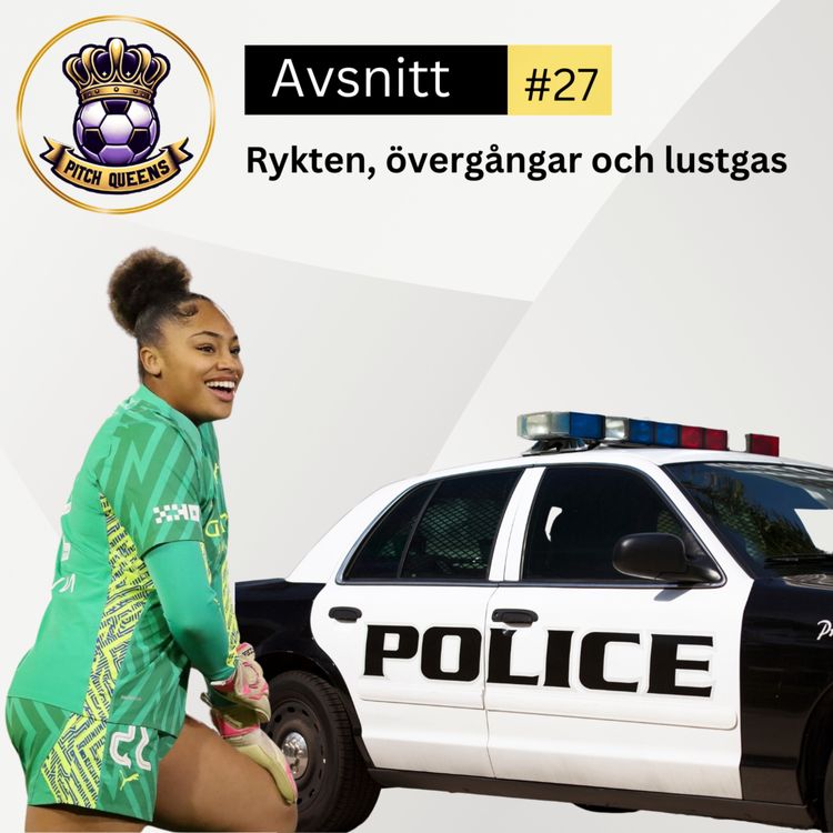 cover art for 27. Rykten, övergångar och lustgas