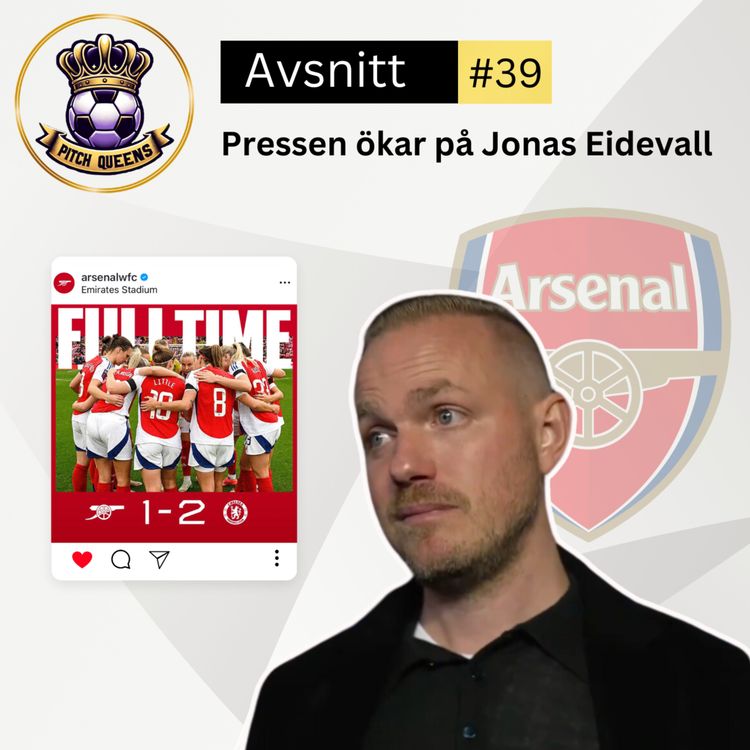 cover art for 39. Pressen ökar på Jonas Eidevall