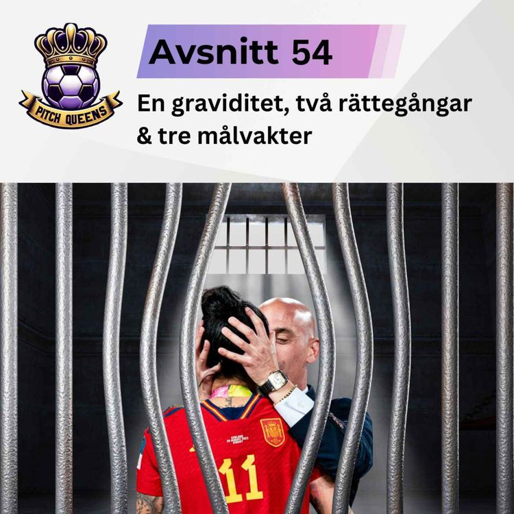 cover art for 54. En graviditet, två rättegångar och tre målvakter