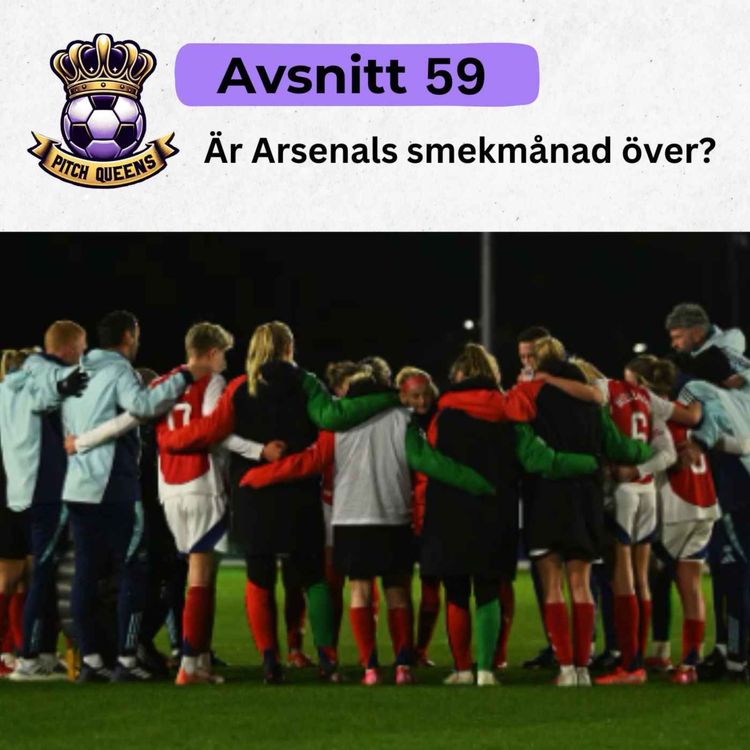 cover art for 59. Är Arsenals smekmånad över?