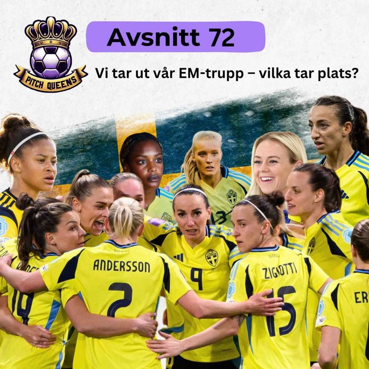 cover art for 72. Vi tar ut vår EM-trupp – vilka tar plats?