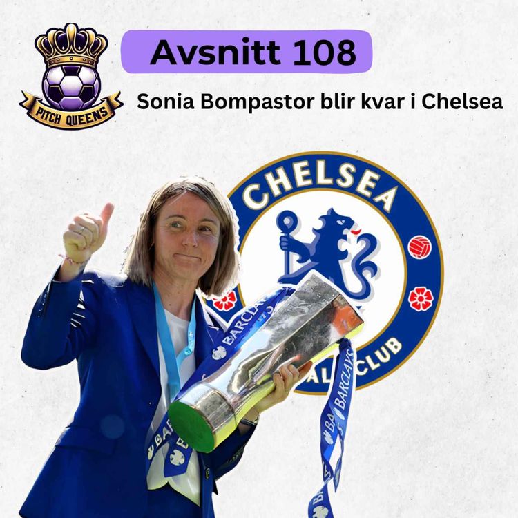 cover art for 108. Sonia Bompastor blir kvar i Chelsea
