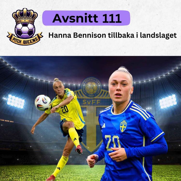 cover art for 111. Hanna Bennison tillbaka i landslaget