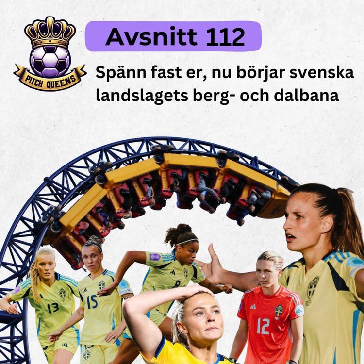 cover art for 112. Spänn fast er, nu börjar svenska landslagets berg- och dalbana