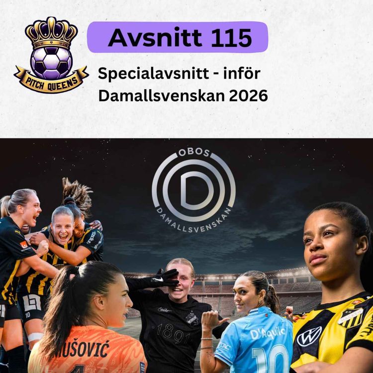 cover art for 115. Specialavsnitt - inför Damallsvenskan 2026