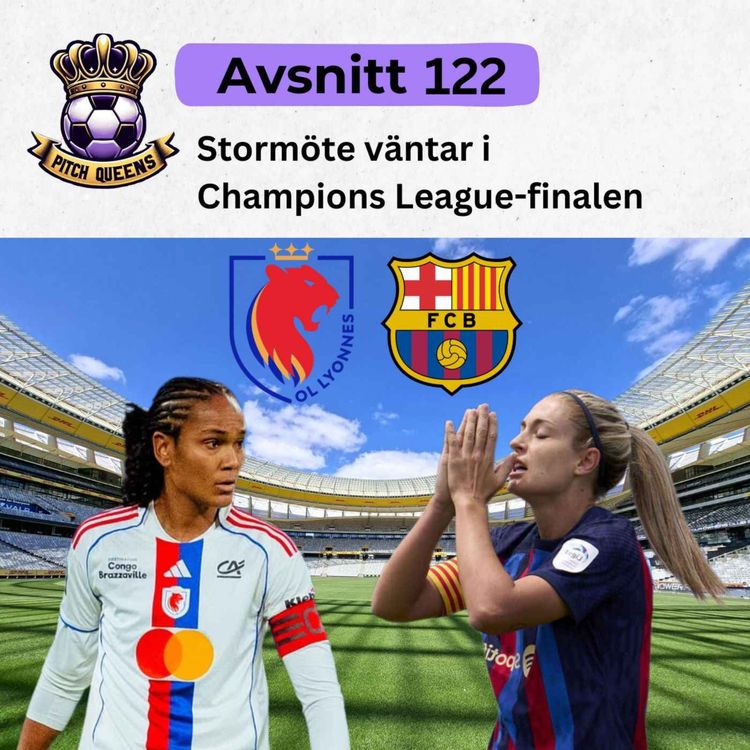 cover art for 122. Stormöte väntar i Champions League-finalen
