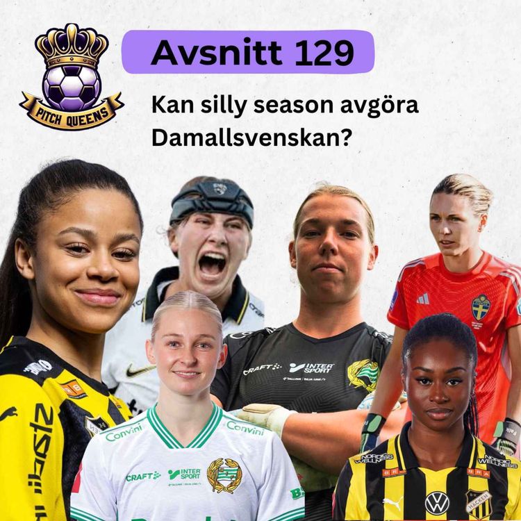 cover art for 129. Kan silly season avgöra Damallsvenskan?