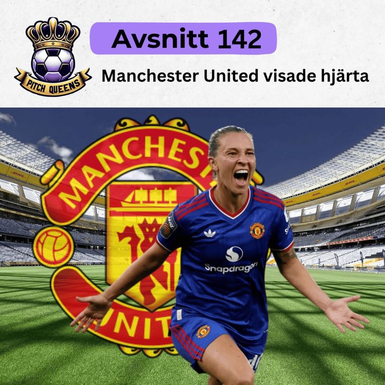 cover art for 142. Manchester United visade hjärta