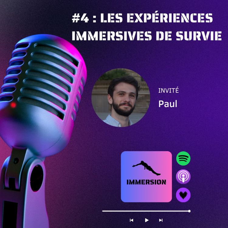 cover art for #4 - Les Expériences Immersives de Survie