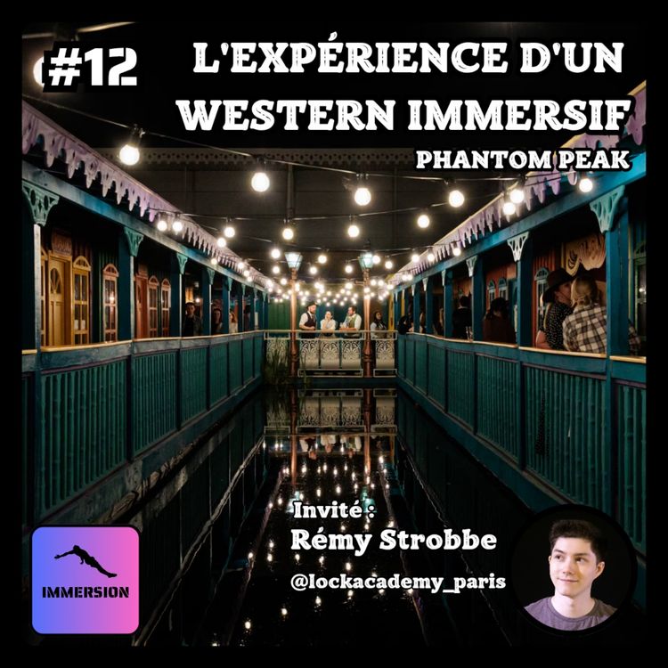 cover art for #12 - L'Expérience d'un Western Immersif - Phantom Peak