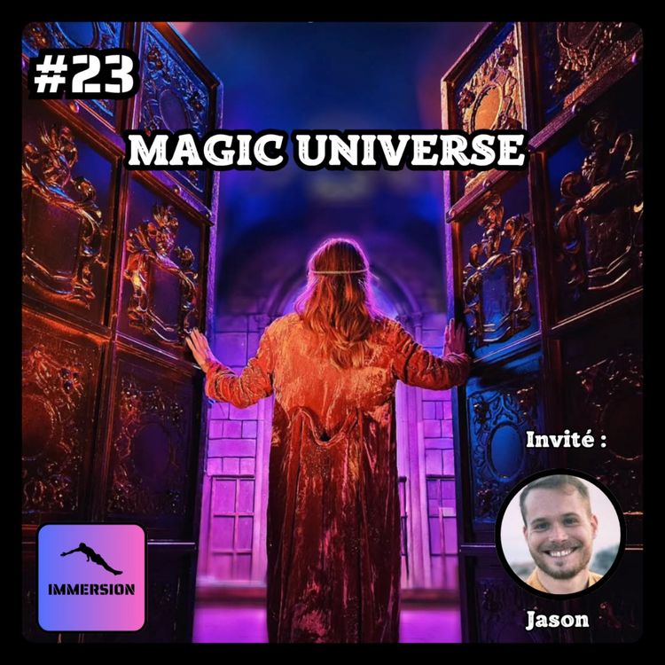 cover art for #23 - Magic Universe : cet escape game Harry Potter rivalise avec Universal