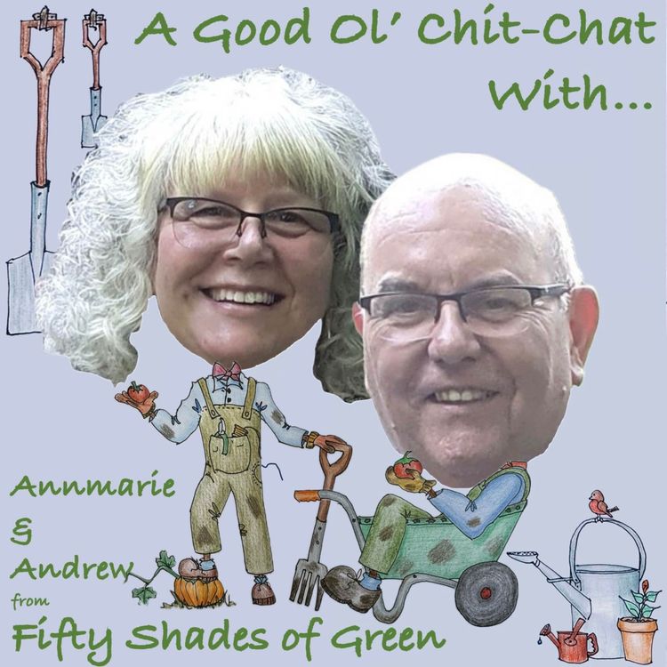 cover art for Ep16: A Good Ol' Chit-Chat With... Annmarie & Andrew