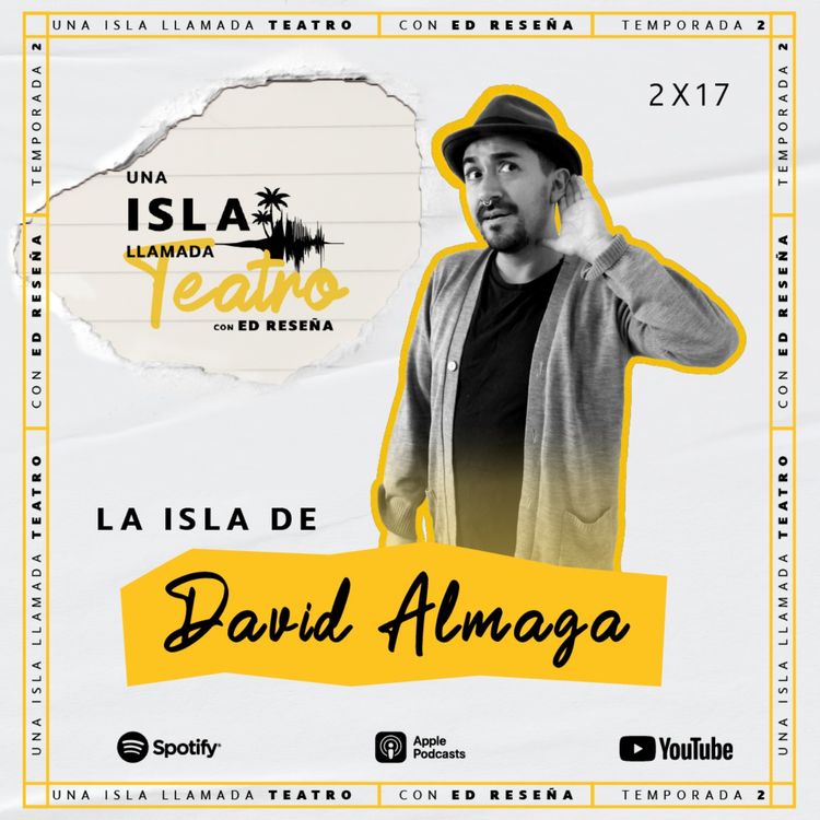 cover art for La Isla de David Almaga 2x17