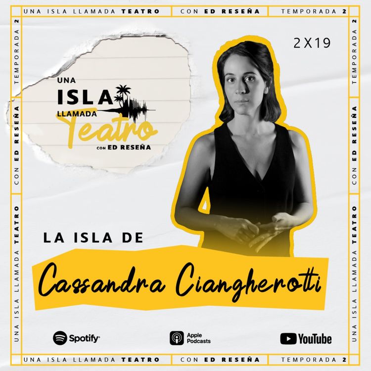 cover art for La Isla de Cassandra Ciangherotti 2x19