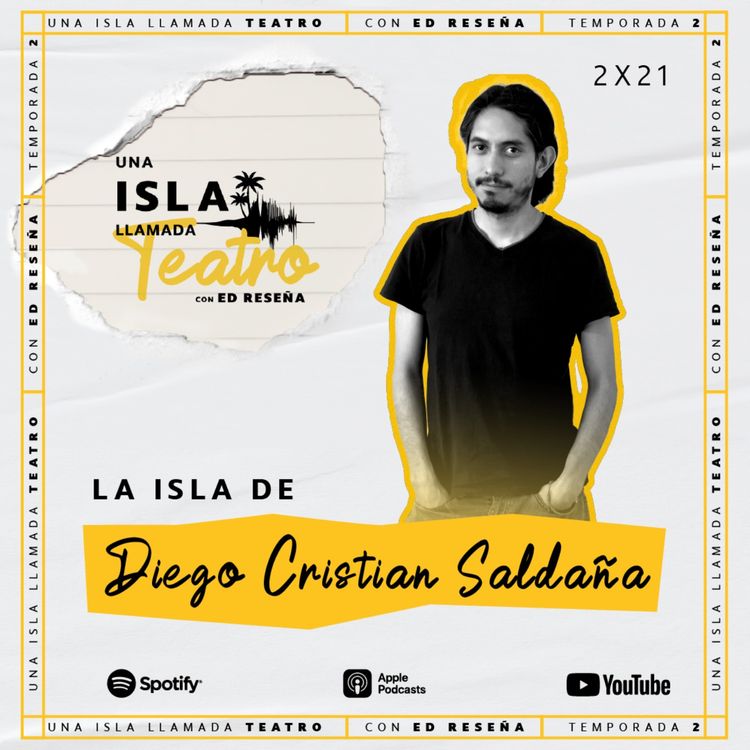 cover art for La Isla de Diego Cristian Saldaña 2x21 