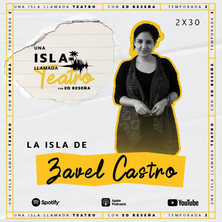 cover art for La Isla de Zavel Castro 2x30