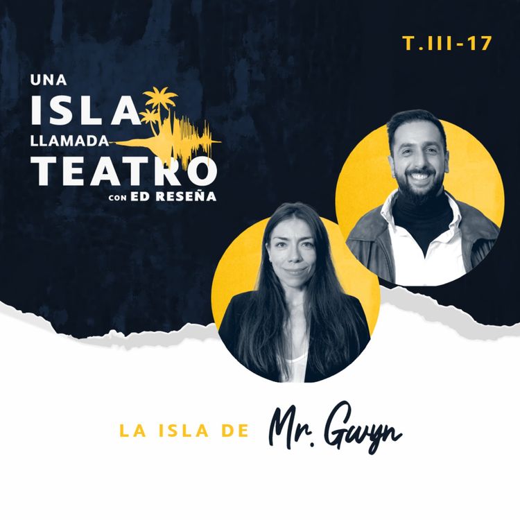 cover art for La Isla de Mr. Gwyn con Alonso Iñiguez y Angélica Bauter 3X17