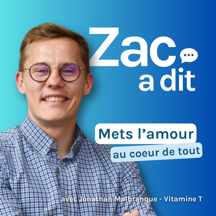 cover art for Mets l'amour au coeur de ce que tu fais - Jonathan Malbranque, Manageur Aventurier