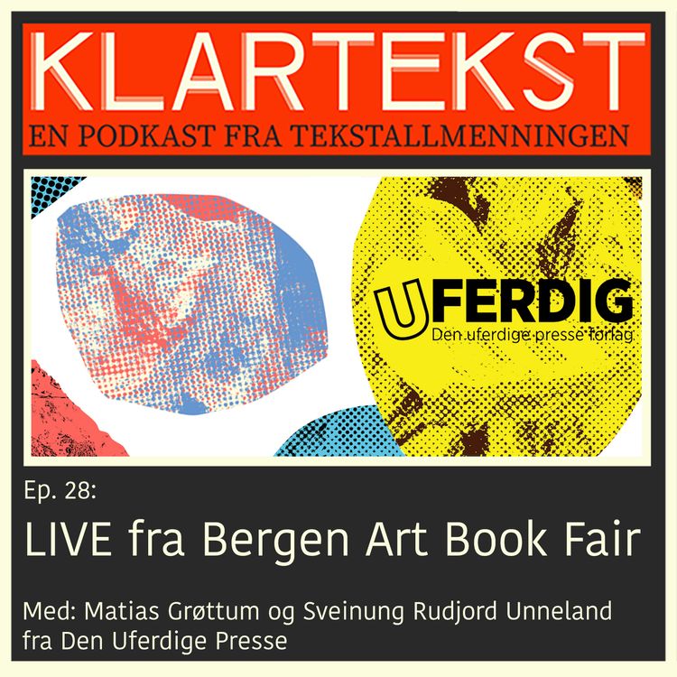 cover art for Ep. 28: LIVE fra BABF, med Den Uferdige Presse