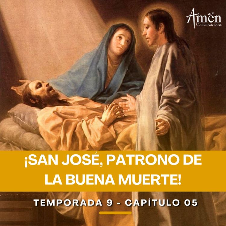 cover art for San José, patrono de la buena muerte -  Padre Carlos Yepes - Reflexiones para la Vida
