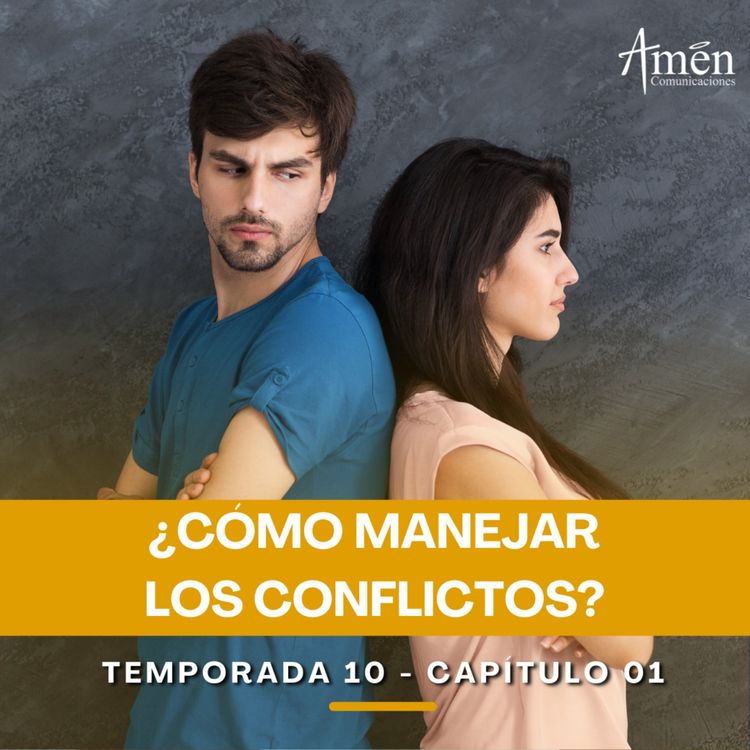 cover art for ¿Cómo manejar los conflictos? - Padre Carlos Yepes - Reflexiones para la Vida