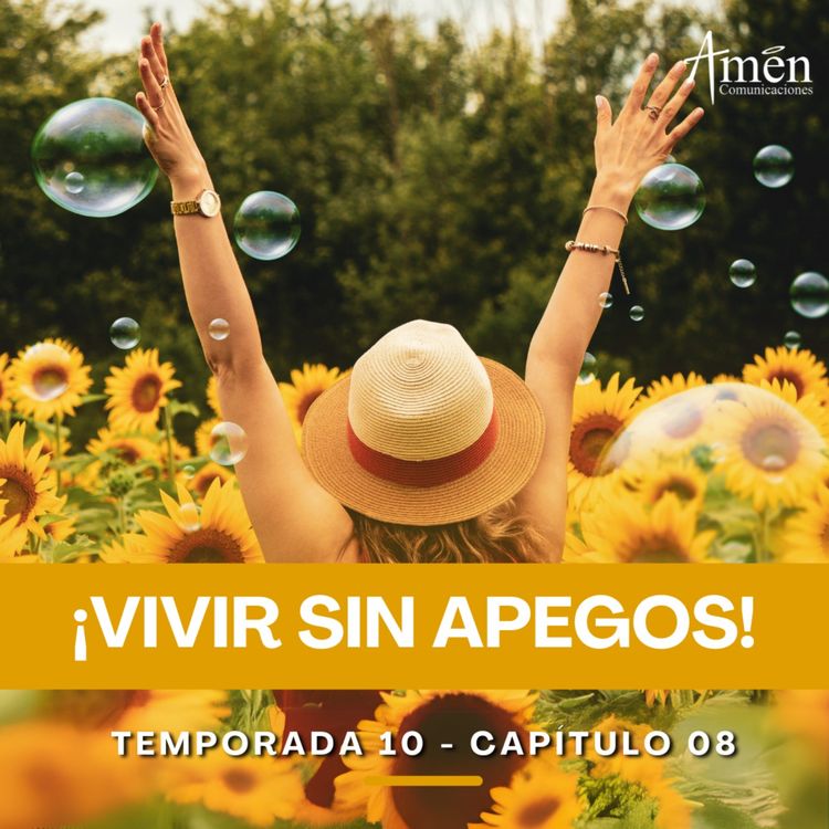 cover art for Vivir sin apegos - Padre Carlos Yepes - Reflexiones para la Vida