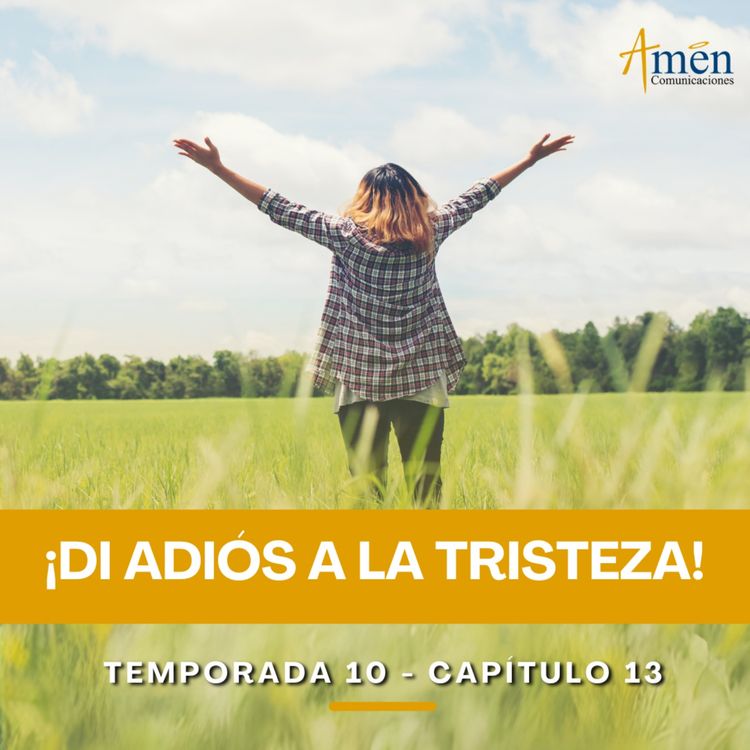 cover art for Di adiós a la tristeza -  Padre Carlos Yepes - Reflexiones para la Vida