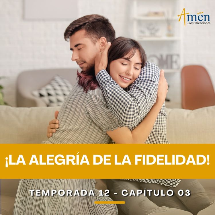 cover art for La alegría de la fidelidad - Padre Carlos Yepes - Reflexiones para la Vida 