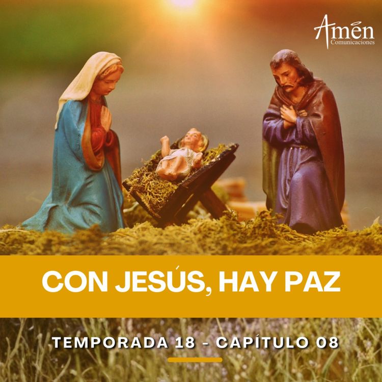 cover art for Con Jesús, hay paz - Padre Carlos Yepes - Amen Comunicaciones - Reflexiones para la Vida