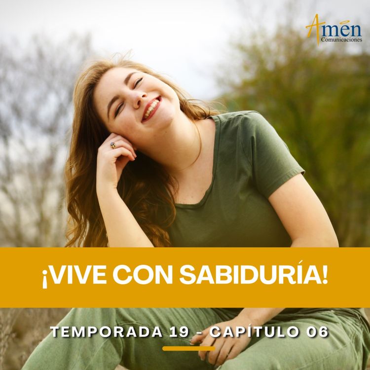 cover art for Vive con sabiduría - Padre Carlos Yepes - Amen Comunicaciones - Reflexiones para la Vida