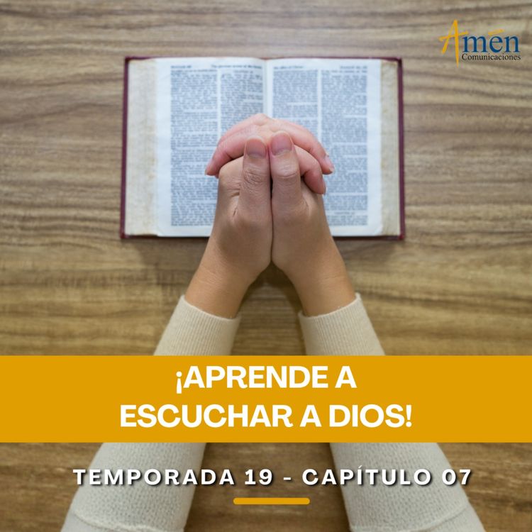 cover art for Aprende a escuchar a Dios - Padre Carlos Yepes - Amen Comunicaciones - Reflexiones para la Vida