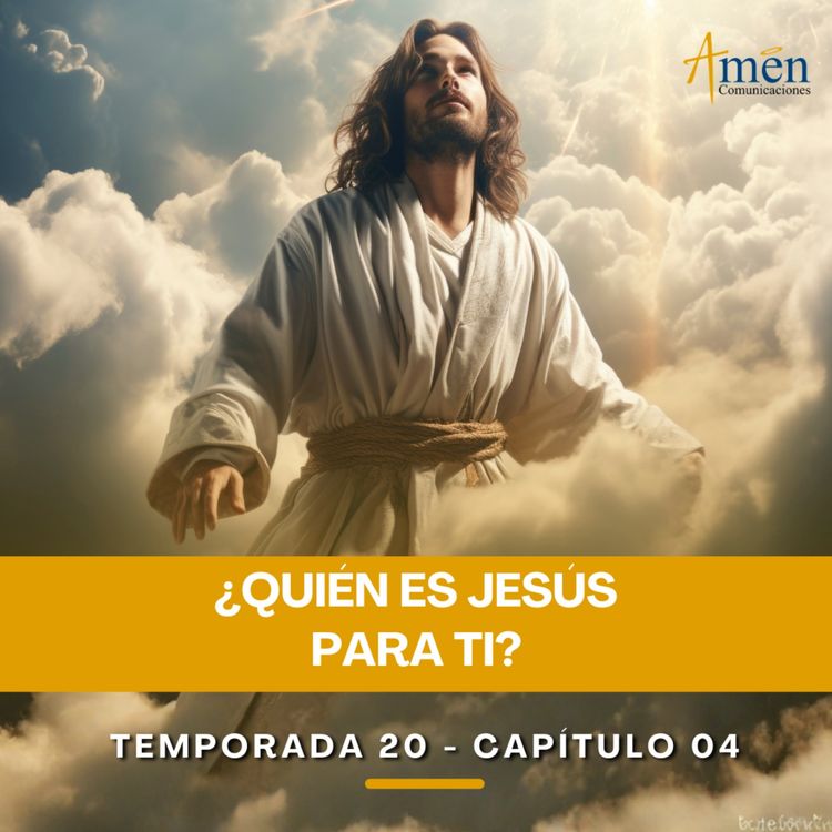 cover art for ¿Quién es Jesús para ti? - Padre Carlos Yepes - Amen Comunicaciones - Reflexiones para la Vida 