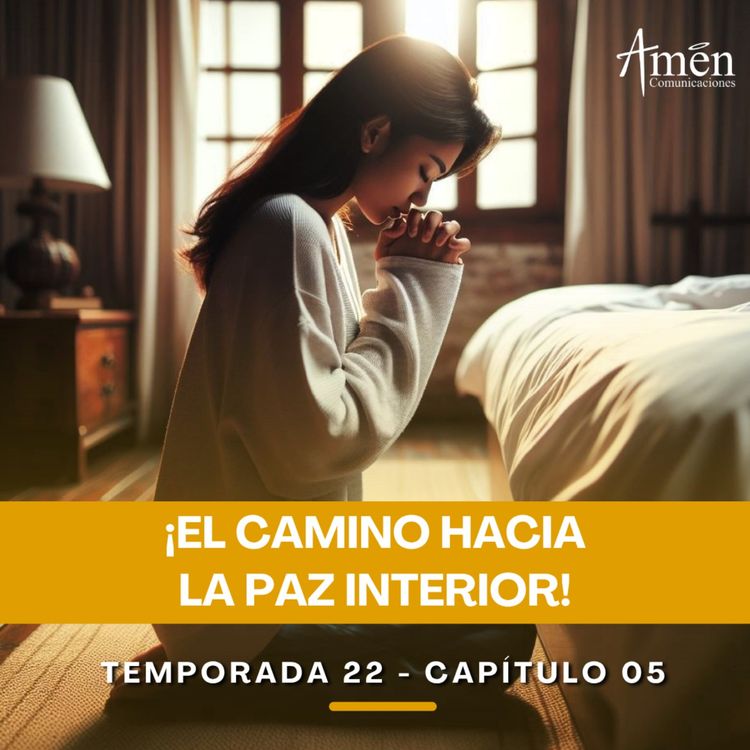 cover art for El camino hacia la paz interior - Padre Carlos Yepes - Amen Comunicaciones - Reflexiones para la Vida