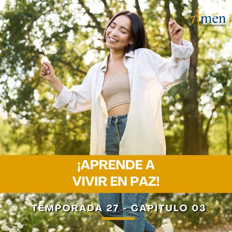cover art for Aprende a vivir en paz - Padre Carlos Yepes - Amen Comunicaciones - Reflexiones para la Vida