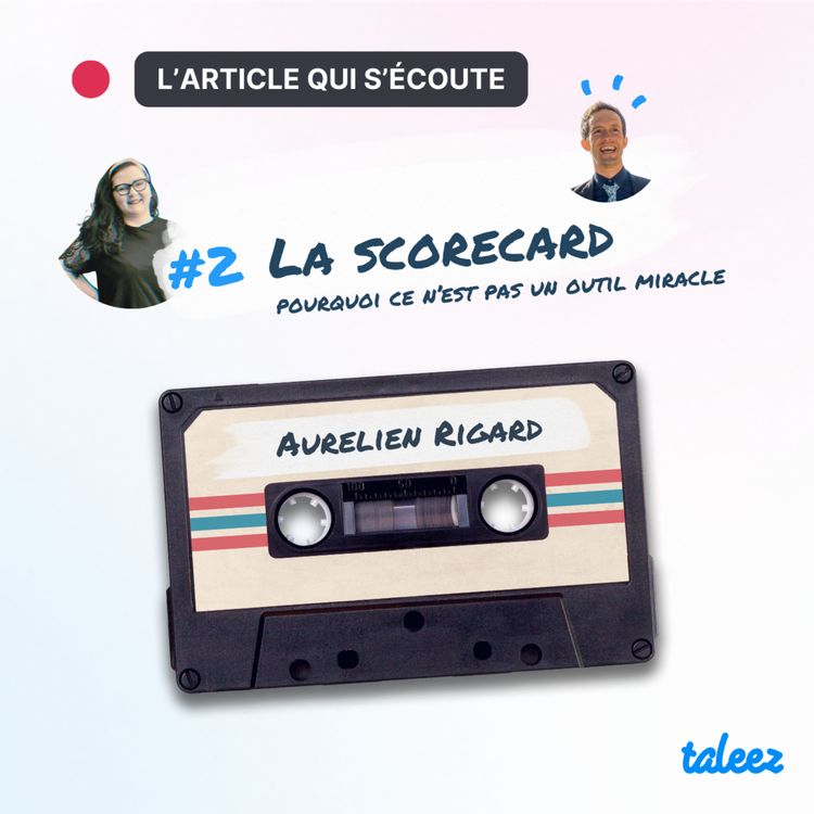 cover art for Pourquoi la scorecard n’est pas un outil miracle