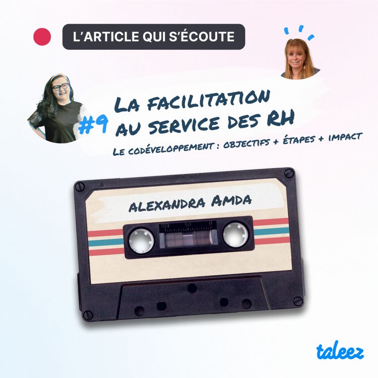 cover art for La facilitation au service des RH : déployer le codéveloppement