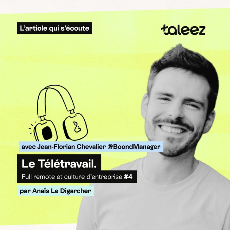 cover art for Pas de full remote sans une culture d’entreprise forte